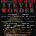 Broadway Sings Stevie Wonder