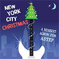 New York City Christmas - ASTEP Benefit